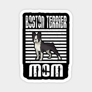 Boston Terrier Mom Proud Dogs Magnet