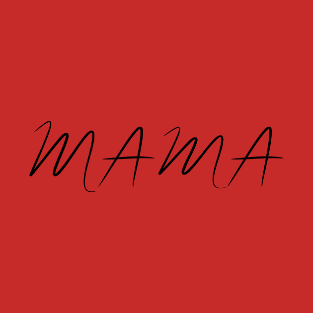 mama by bestanimyTshirts