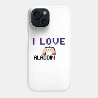 I LOVE Aladdin Phone Case