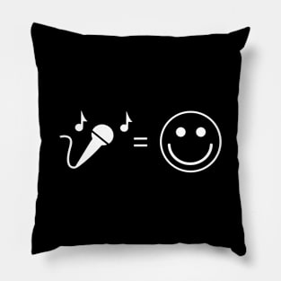 Singing is happiness Pillow