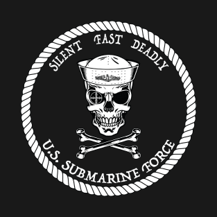 U.S. Submarine Force Silent Fast Skull & Crossbones Sailor Wht T-Shirt