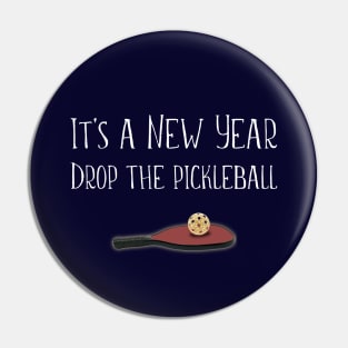 It's a New Year, Drop the Pickleball Pin