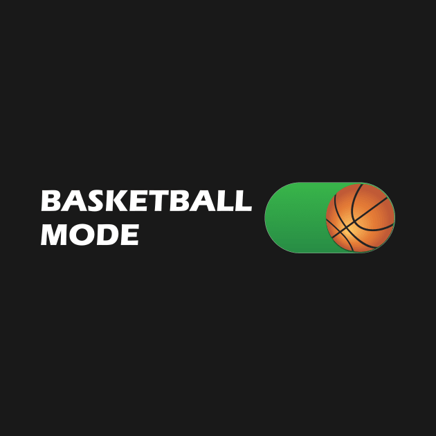 Basketball Mode On Switch Design by Brobocop
