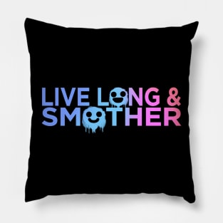 L.L.A.S. [Live Long and Smother] V1 Pillow