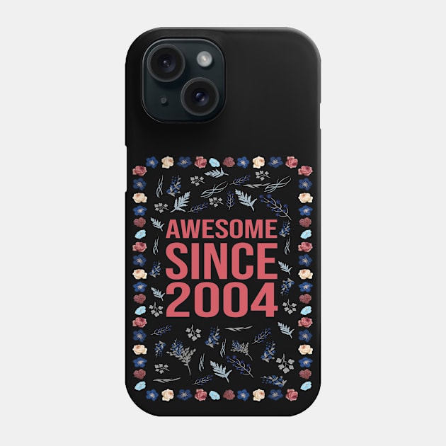 Awesome Since 2004 Phone Case by Hello Design