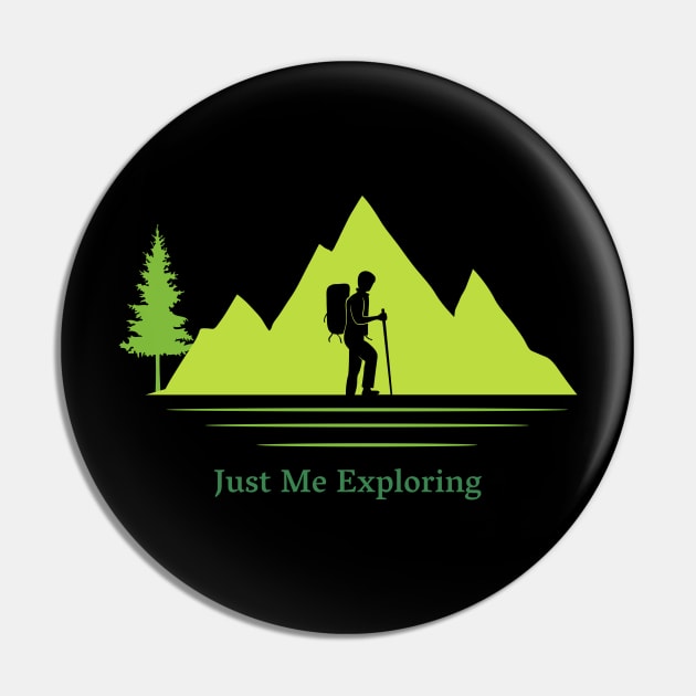 Just Me Exploring, Solo Traveling, Solo Adventure Pin by InF