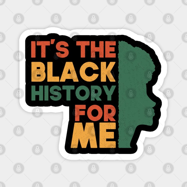 black history month 2022 Funny Gift Idea Magnet by SbeenShirts