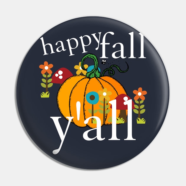 Happy Fall Y'all Pin by vintageinspired