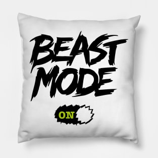 Beast mode on Pillow