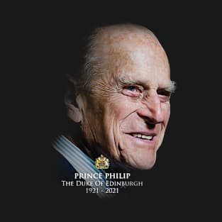 The duke of edinburgh 1921 - 2021 Prince Philip T-Shirt