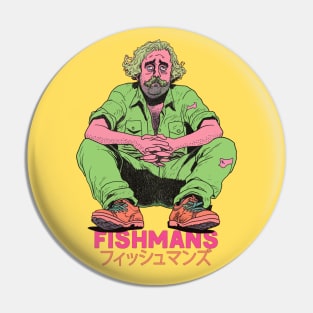 Fishmans Pin