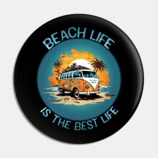 Beach Life Is The Best Life Pin