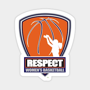 Respect Women's Basketball Magnet