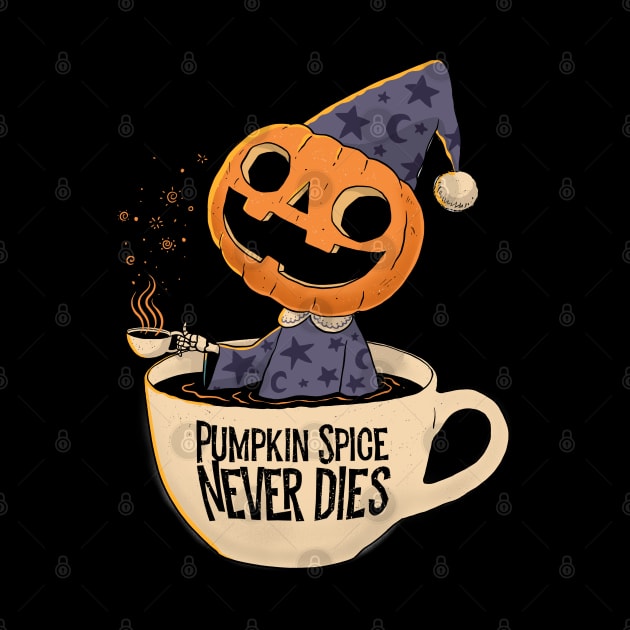 Pumpkin Spice Never Dies by ppmid