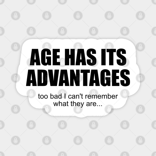Birthday Age Older Funny Gift Quote Wisdom Grandma Grandpa Cute Magnet by Kibo2020