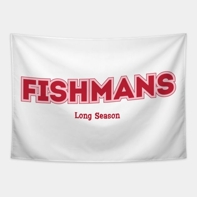 Fishmans, Long Season Tapestry by PowelCastStudio