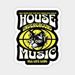 HOUSE MUSIC  - Underground Cat (White/Yellow) Magnet