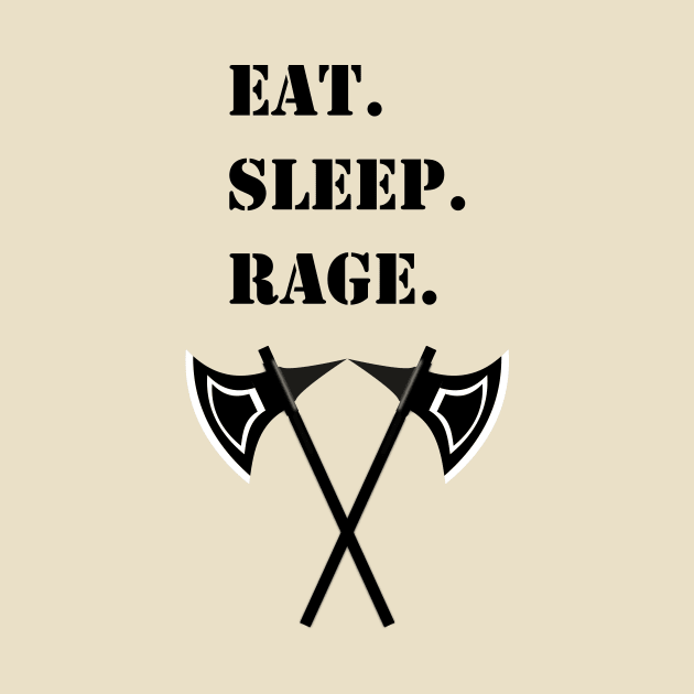 Eat Sleep Rage Barbarian 5E Meme RPG Class by rayrayray90