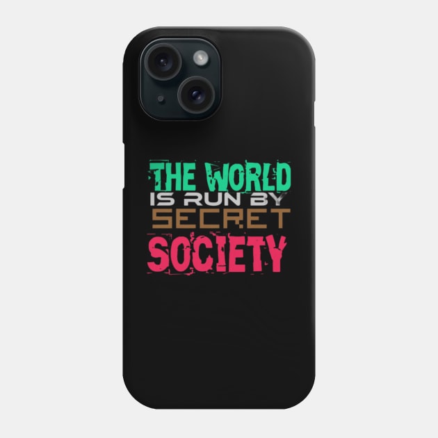 The World is run by the Secret Society, Black Phone Case by TeeTrandzz