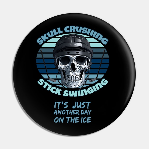 Ice Hockey Skull Crushing - stick swinging Pin by Rusty Lynx Design