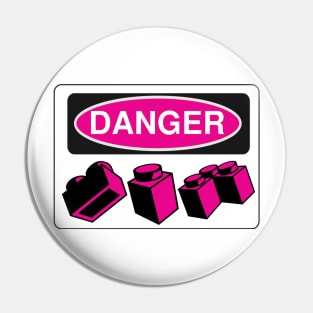 Danger Bricks Sign Pin