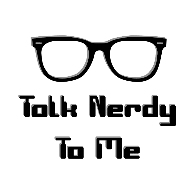 Talk Nerdy To Me by VanItty