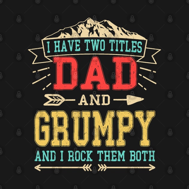 I have two titles dad and grumpy by Leosit