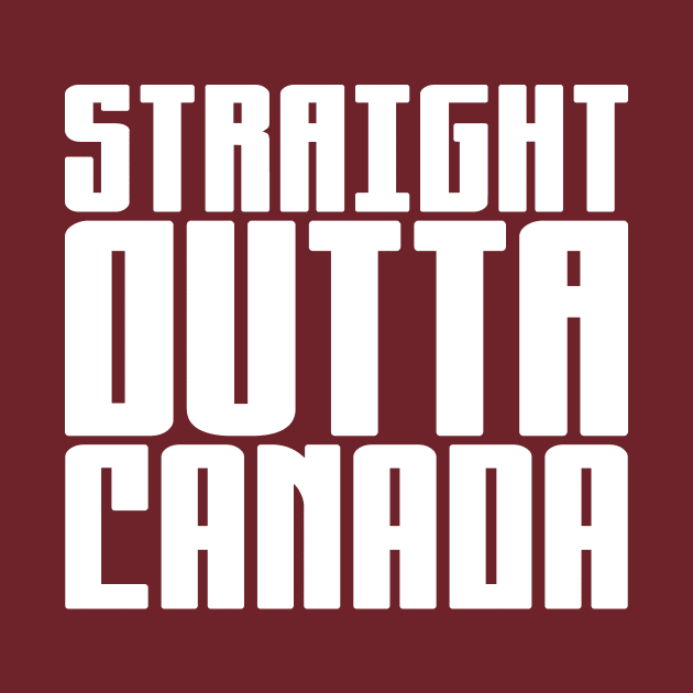 Straight Outta Canada by colorsplash