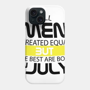 Best Aer Born In July Birthday Phone Case