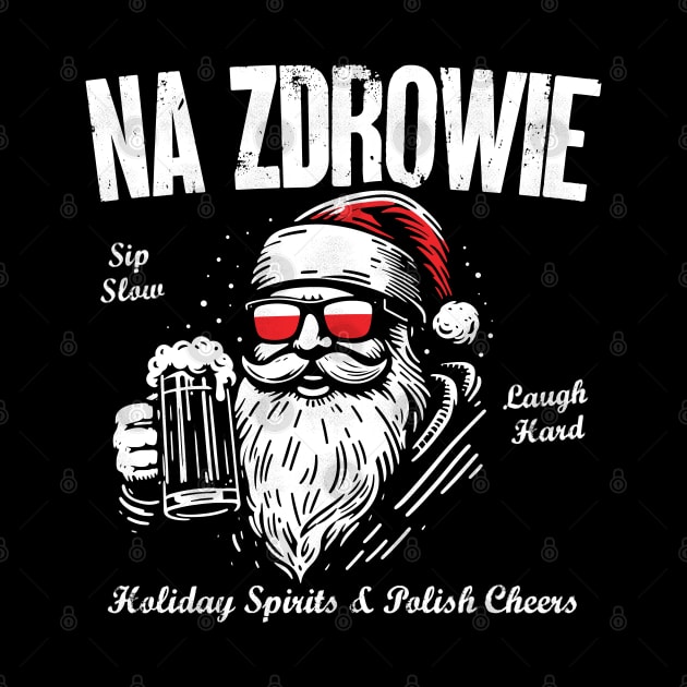 Na Zdrowie! Polish Christmas Santa by Depot33