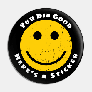 You did good, here's a.. (Version 1) Pin