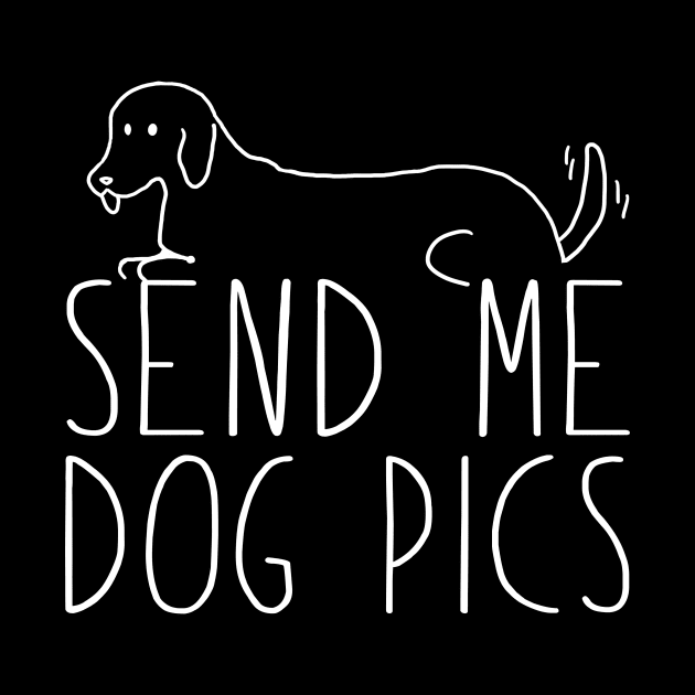 Send Me Dog Pics by fromherotozero