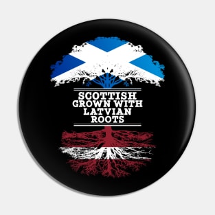 Scottish Grown With Latvian Roots - Gift for Latvian With Roots From Latvia Pin
