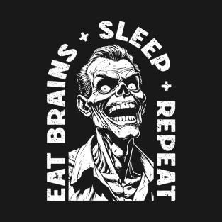 Eat Brains Sleep Repeat Funny Zombie Horror Halloween T-Shirt