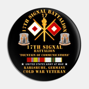 17th Signal Bn  - Karlsruhe Germany w COLD SVC Pin