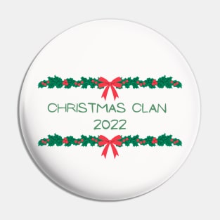 Matching Christmas Clan 2022 Pin