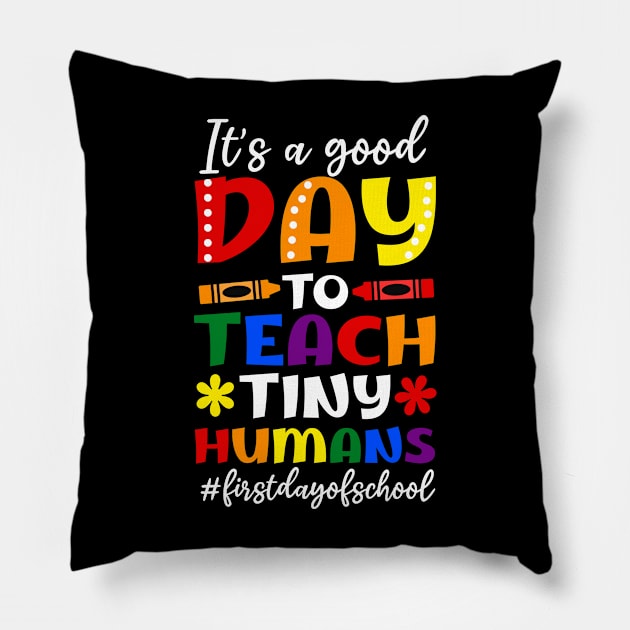 First Day Of School Shirt | Good Day To Teach Pillow by Gawkclothing