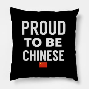 Proud To Be Chinese Pillow