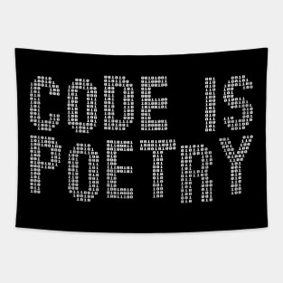 Code is poetry funny saying quote gift for programer Tapestry