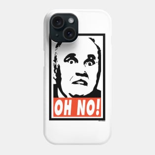 OH NO! Rudy Giant parody Phone Case