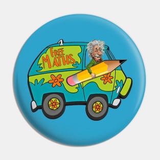 Get in Loser- We're doing Math! Pin