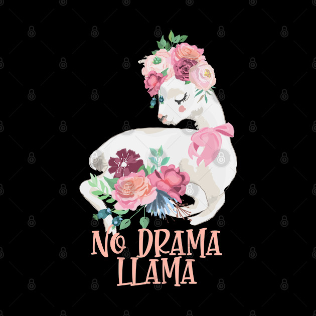 No Drama Llama - Llama With Flowers - No Drama Llama - Phone Case