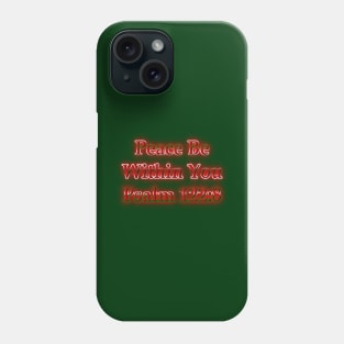 Peace Be Within You Psalm 122:8 Holiday Theme Phone Case