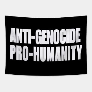 Anti-GENOCIDE PRO-HUMANITY - Blue and White - Front Tapestry