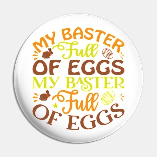 My Baster Full Of Eggs  My Baster Full Of Eggs Pin