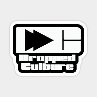 Dropped Culture Podcast Magnet