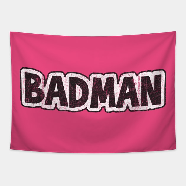 BADMAN (Variant) Tapestry by huckblade