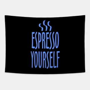 Espresso Yourself Tapestry