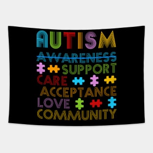 Autism Awareness Support Care Acceptance Love Community Tapestry