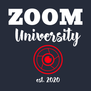 Zoom University 2020 T-Shirt